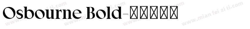 Osbourne Bold字体转换